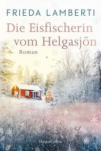 Produktbild: Die Eisfischerin vom Helgasj&ouml;n