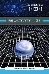 Bild vom Artikel Relativity 101 vom Autor Trevor Lipscombe
