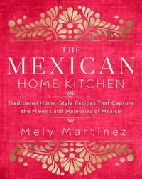 Produktbild: The Mexican Home Kitchen