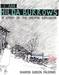 Produktbild: I Am Hilda Burrows: A Story of the Halifax Explosion