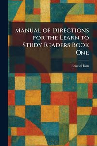 Produktbild: Manual of Directions for the Learn to Study Readers Book One