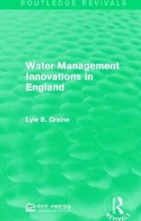 Produktbild: Craine, L: Water Management Innovations in England