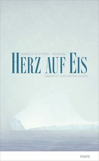 Bild vom Artikel Herz auf Eis vom Autor Isabelle Autissier