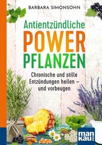 Produktbild: Antientz&uuml;ndliche Powerpflanzen. Kompakt-Ratgeber