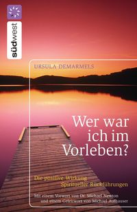 Produktbild: Wer war ich im Vorleben?