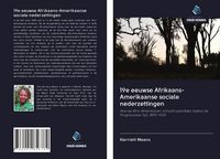 Produktbild: 19e eeuwse Afrikaans-Amerikaanse sociale nederzettingen