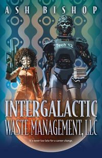 Produktbild: Intergalactic Waste Management, LLC