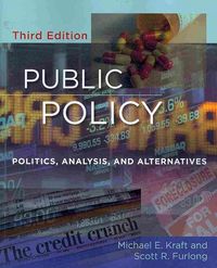 Produktbild: Public Policy: Politics, Analysis, and Alternatives, 3rd Edition