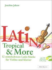 Bild vom Artikel Latin, Tropical & More vom Autor Andreas Briner