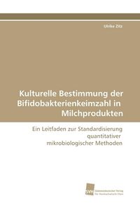 Produktbild: Kulturelle Bestimmung der Bifidobakterienkeimzahl in Milchprodukten