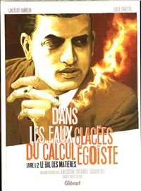 Produktbild: Dans les eaux gla&ccedil;&eacute;es du calcul &eacute;go&iuml;ste