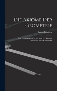 Produktbild: Die Axiome der Geometrie