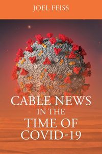 Produktbild: Cable News In The Time Of Covid-19