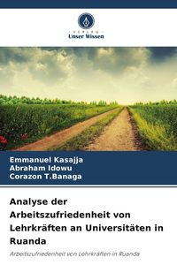 Produktbild: Analyse der Arbeitszufriedenheit von Lehrkr&auml;ften an Universit&auml;ten in Ruanda