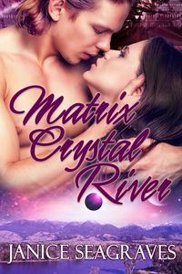Produktbild: Matrix Crystal River (Matrix Crystal Saga, #3)