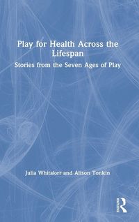 Produktbild: Play for Health Across the Lifespan