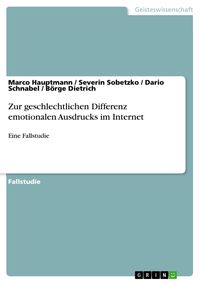 Produktbild: Zur geschlechtlichen Differenz emotionalen Ausdrucks im Internet