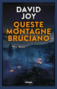 Produktbild: Queste montagne bruciano