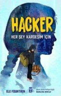 Produktbild: Hacker - Her Sey Kardesim Icin