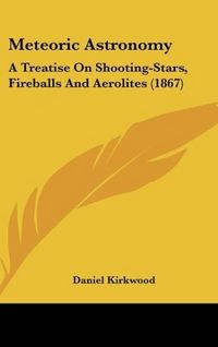 Produktbild: Kirkwood, D: Meteoric Astronomy