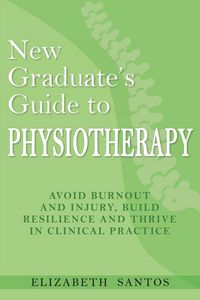 Produktbild: New Graduate's Guide to Physiotherapy