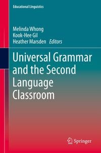 Produktbild: Universal Grammar and the Second Language Classroom