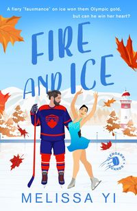 Produktbild: Fire and Ice (Glengarry Guards, #1)