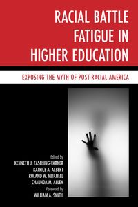 Produktbild: Racial Battle Fatigue in Higher Education