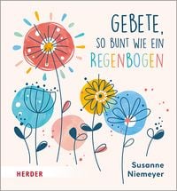 Produktbild: Gebete so bunt wie ein Regenbogen