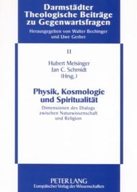 Produktbild: Physik, Kosmologie und Spiritualit&auml;t