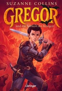 Produktbild: Gregor 5. Gregor und das Schwert des Kriegers