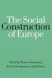 Produktbild: The Social Construction of Europe