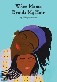 Produktbild: When Mama Braids My Hair