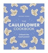 Produktbild: The Cauliflower Cookbook