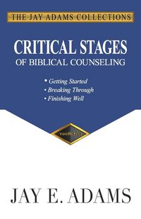 Produktbild: Critical Stages of Biblical Counseling