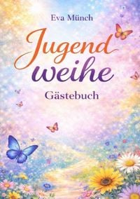 Produktbild: Jugendweihe G&auml;stebuch