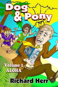 Produktbild: Dog & Pony, Volume I, Aloha