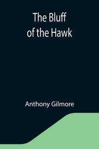 Produktbild: The Bluff of the Hawk
