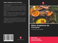 Produktbild: Mitos Org&acirc;nicos do C&uacute;rcuma