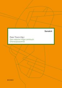 Produktbild: Das indische Yoga-Lehrbuch Gherandasamhit&iquest;