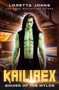 Produktbild: Kailirex (Brides of the Mylos, #6)