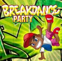 Bild vom Artikel Breakdance Party vom Autor Various