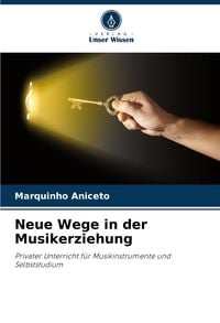 Produktbild: Neue Wege in der Musikerziehung