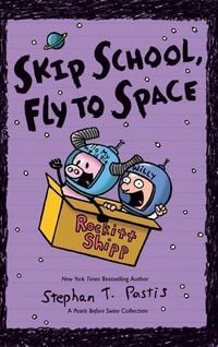 Produktbild: Skip School, Fly to Space