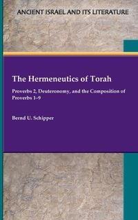 Bild vom Artikel The Hermeneutics of Torah vom Autor Bernd U. Schipper