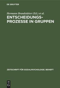 Produktbild: Entscheidungsprozesse in Gruppen