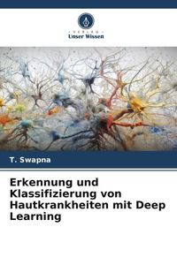 Produktbild: Erkennung und Klassifizierung von Hautkrankheiten mit Deep Learning