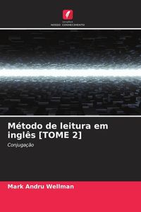 Produktbild: M&eacute;todo de leitura em ingl&ecirc;s [TOME 2]