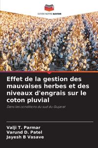 Produktbild: Effet de la gestion des mauvaises herbes et des niveaux d'engrais sur le coton pluvial