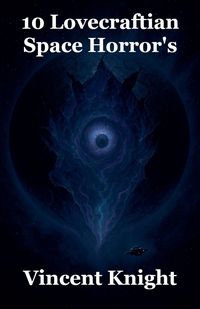 Produktbild: 10 Lovecraftian Space Horror's